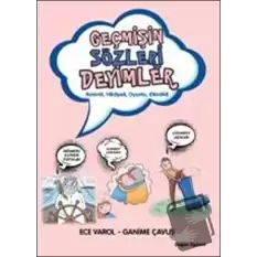 Geçmişin Sözleri Deyimler