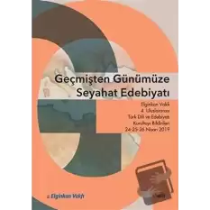 Geçmişten Günümüze Seyahat Edebiyatı