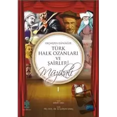 Geçmişten Günümüze Türk Halk Ozanları ve Şairleri Müzikali Piyano Eşlikli Gençlik Şarkıları 1 - 2 (CD İlaveli)