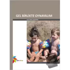 Gel Birlikte Oynayalım