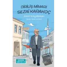 Geleceğe Mektup 10 - Diriliş Mimarı Sezai Karakoç