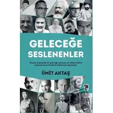 Geleceğe Seslenenler