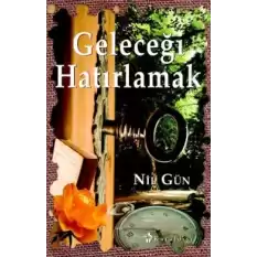 Geleceği Hatırlamak