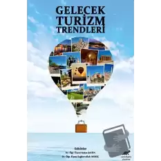 Gelecek Turizm Trendleri