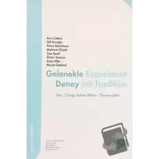 Gelenekle Deney