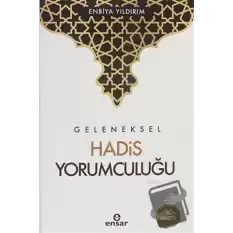 Geleneksel Hadis Yorumculuğu