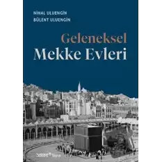 Geleneksel Mekke Evleri