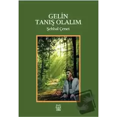 Gelin Tanış Olalım