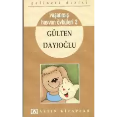 Gelincik Dizisi : Yaşanmış Hayvan Öyküleri 2