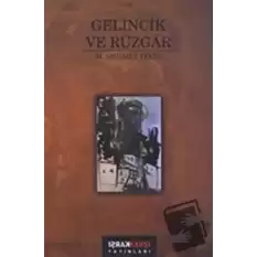 Gelincik ve Rüzgar