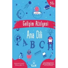 Gelişim Atölyesi Ana Dili