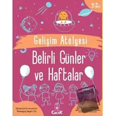 Gelişim Atölyesi Belirli Günler ve Haftalar