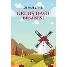 Geloş Dağı Efsanesi