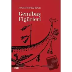 Gemibaş Figürleri