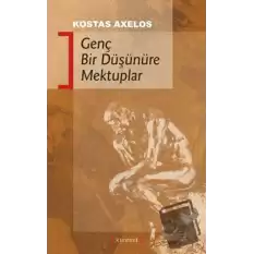 Genç Bir Düşünüre Mektuplar