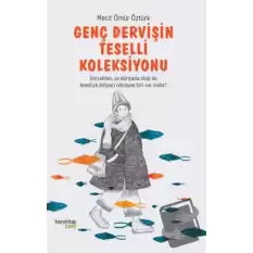 Genç Dervişin Teselli Koleksiyonu