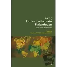 Genç Dinler Tarihçilerin Kaleminden