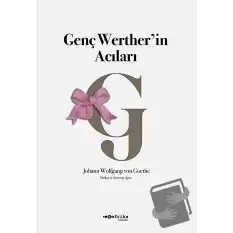 Genç Werther’in Acıları