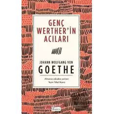 Genç Werther’in Acıları (Ciltli)