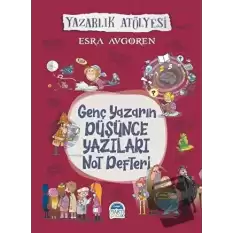 Genç Yazarın Düşünce Yazıları Not Defteri