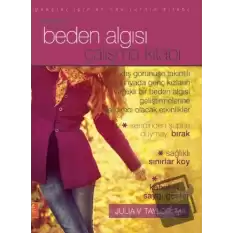 Gençler İçin Beden Algısı Çalışma Kitabı - The Body Image Workbook for Teens Activities