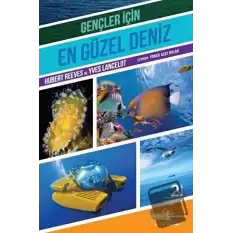 Gençler İçin En Güzel Deniz