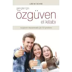 Gençler İçin Özgüven El Kitabı