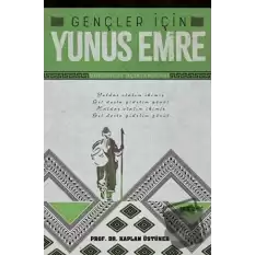 Gençler İçin Yunus Emre