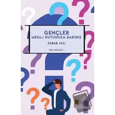 Gençler Mesaj Kutunuza Bakınız