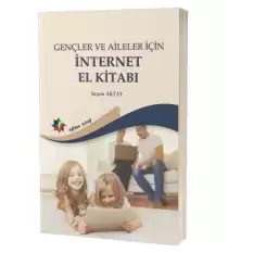 Gençler ve Aileler İçin İnternet