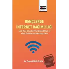 Gençlerde İnternet Bağımlılığı