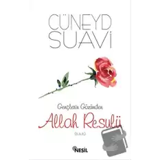 Gençlerin Gözünden Allah Resulü (s.a.v.)