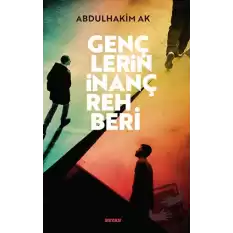 Gençlerin İnanç Rehberi