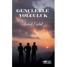 Gençlerle Yolculuk