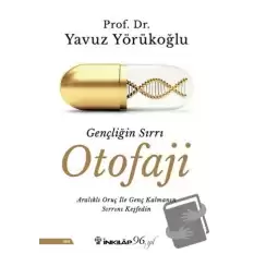 Gençliğin Sırrı Otofaji