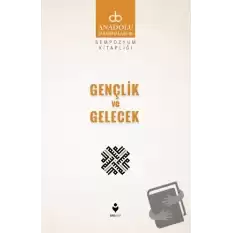 Gençlik ve Gelecek