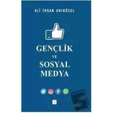 Gençlik ve Sosyal Medya