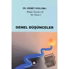 Genel Düşünceler - Yol Dizisi 1