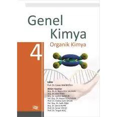 Genel Kimya 4 - Organik Kimya