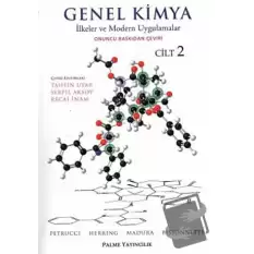 Genel Kimya Cilt: 2 - İlkeler ve Modern Uygulamalar