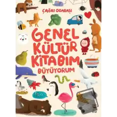 Genel Kültür Kitabım - Büyüyorum