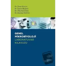 Genel Mikrobiyoloji Laboratuvar Kılavuzu