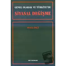 Genel Olarak ve Türkiye’de Siyasal Değişme