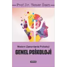 Genel Psikoloji – Modern Zamanlarda Psikoloji