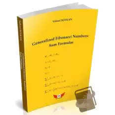 Generalized Fibonacci Numbers: Sum Formulas