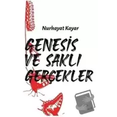 Genesis ve Saklı Gerçekler