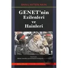 Genetnin Ezilenleri ve Hainleri