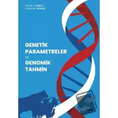 Genetik Parametreler ve Genomik Tahmin