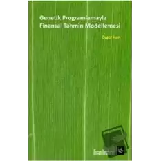 Genetik Programlamayla Finansal Tahmin Modellemesi