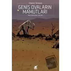 Geniş Ovaların Mamutları